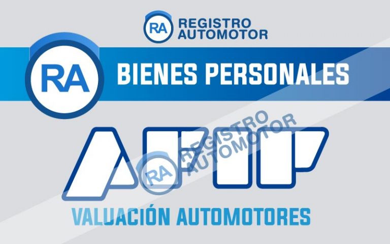 Tabla Valuación Automotores Bienes Personales AFIP 2022